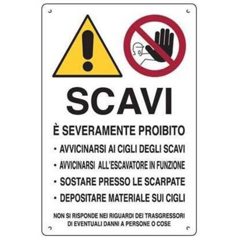 TARGA SEGNALETICA ATTENZIONE SCAVI