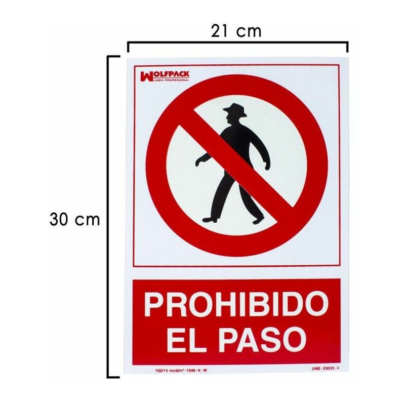 Cartel Prohibido El Paso 30x21 cm.