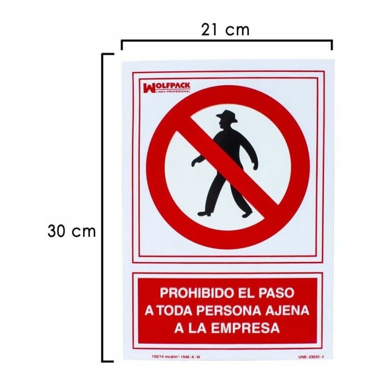 Cartel Prohibido el Paso Persona Ajena Empresa 30x21 cm.