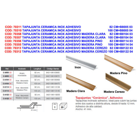 Tapajunta Cerámica Inox Adhesiva para Madera de Pino 100 cm