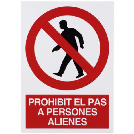 COFAN señal poliestireno 297x210 mm prohibit pas persones alienes