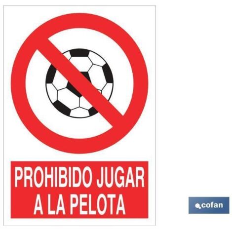 COFAN señal poliestireno 297x210mm. prohibido jugar a la pelota