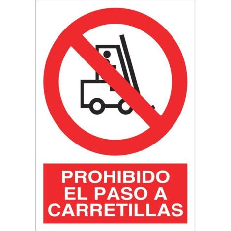 Señal de prohibición poliestireno 420x297mm - prohibido el paso a carretillas