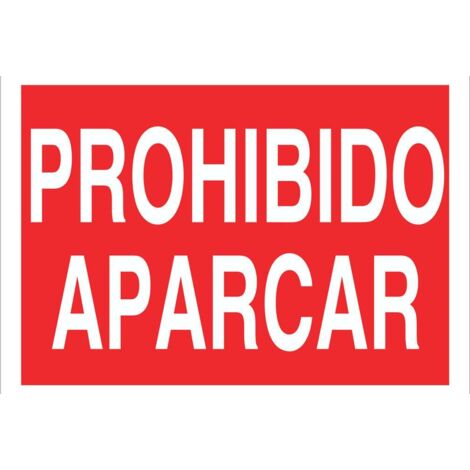 Señal de seguridad de texto: Prohibido aparcar COFAN                                                   Poliestireno       297x210 mm