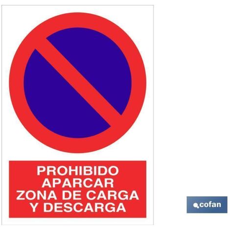 Señal poliestireno 210x148mm - prohibido aparcar zona carga y descarga