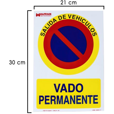 Cartel Vado Permanente 30x21 cm.