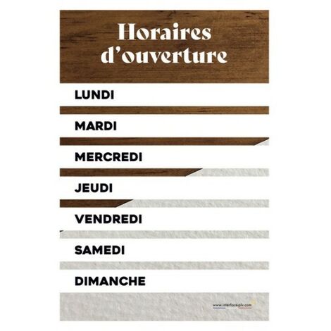 Panneau Horaires d'ouverture dimensions 60 x 40 cm (1/4)