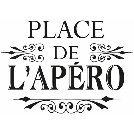 Sticker mural citation 'Place de l'apéro' – Dimensions 70 x 20 cm – Vinyle de qualité pour surfaces lisses – Décoration intérieure humoristique – Sud Trading