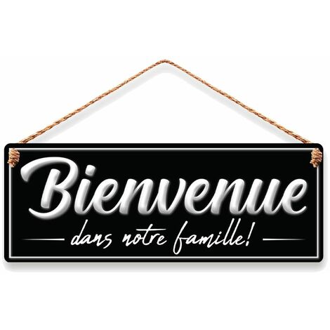 Plaque à suspendre relief bienvenue dans notre famille 40 cm