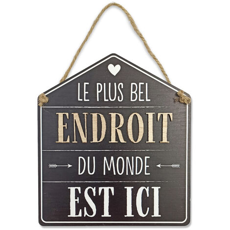 Plaque à suspendre le plus bel endroit du monde (1/2)
