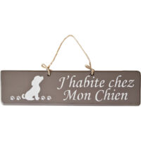 Plaque en bois taupe - J'habite chez Mon Chien
