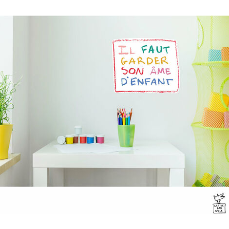 Sticker décoratif autocollant, citation, phrase motivante, Il faut garder son âme d'enfant, little bad wolf, 68 cm X 48 cm (1/5)