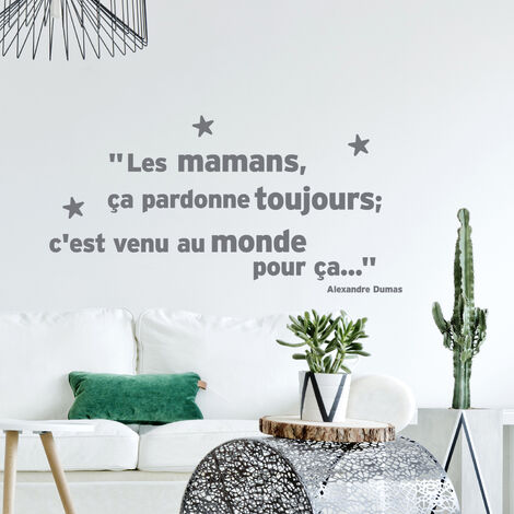 Autocollant mural citation Dumas, Les mamans pardonnent toujours, 24x68cm, Décoration murale intérieure (1/4)