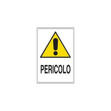 CARTELLO 'PERICOLO' cm 40x60