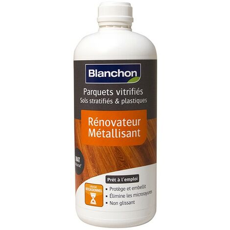 Blanchon – Rénovateur métallisant mat 1L – Pour parquets vitrifiés – Protège et embellit – Non glissant, sans odeur, ne jaunit pas