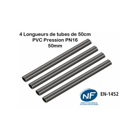 Lot de 4 Barres Tuyau Rigide Tube PVC Pression PN16 50mm : Longueur 50cm / Piscine et bassins