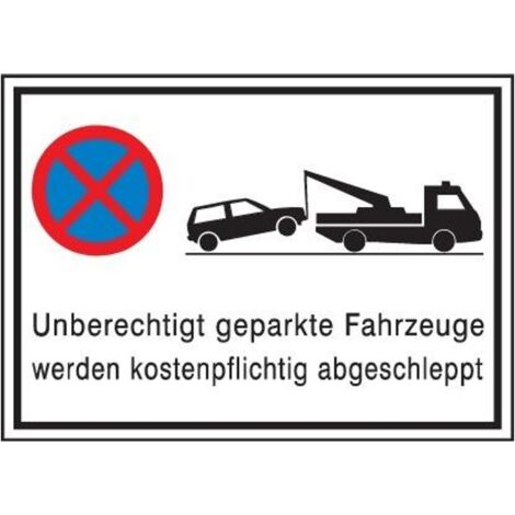 SafetyMarking Parkverbotsschild Alu B600xH400 mm Unberechtigt geparkte Fahrzeuge w. (1/3)