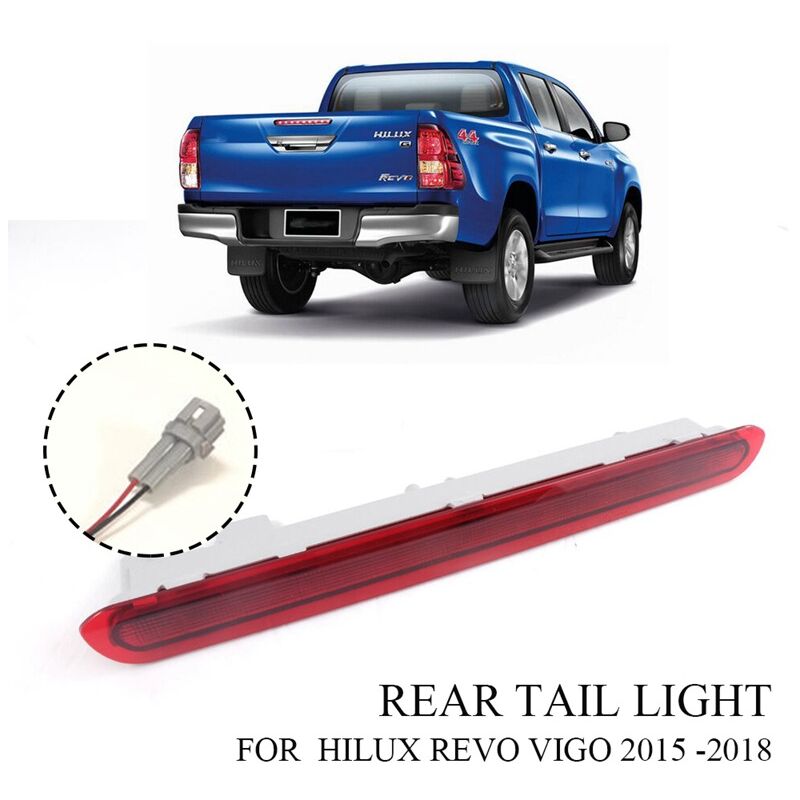 Feu stop arrière LED pour Toyota Hilux REVO 2015 2016 2017 Feu stop arrière LED de style de voiture