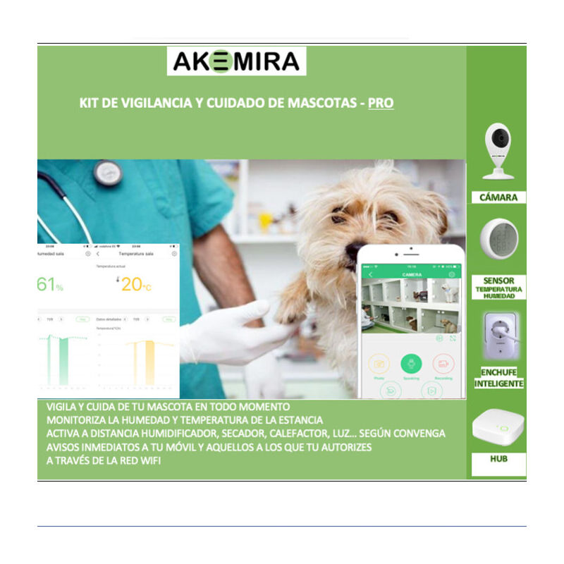 Kit Vigilancia y Cuidado de mascotas - PRO - Akemira