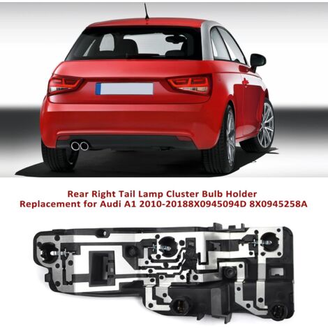 Ej.Life – Support de lampe arrière droit compatible Audi A1 2010-2018 – Remplacement OEM – Installation facile – Construction durable - 8X0945257A
