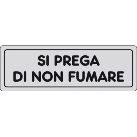 ETICHETTA ADESIVA 150X50 SI PREGA DI NON FUMARE