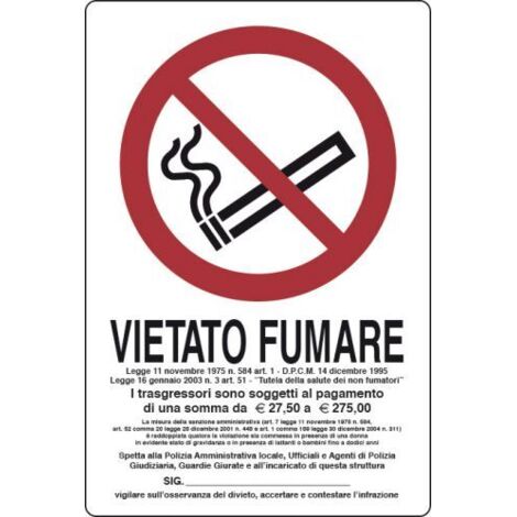 TARGA SEGNAL.VIETATO FUMARE L.311/1 180X120  PZ 10,0