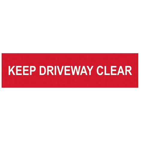 Scan 5252 Keep Driveway Clear - PVC 200 x 50mm SCA5252