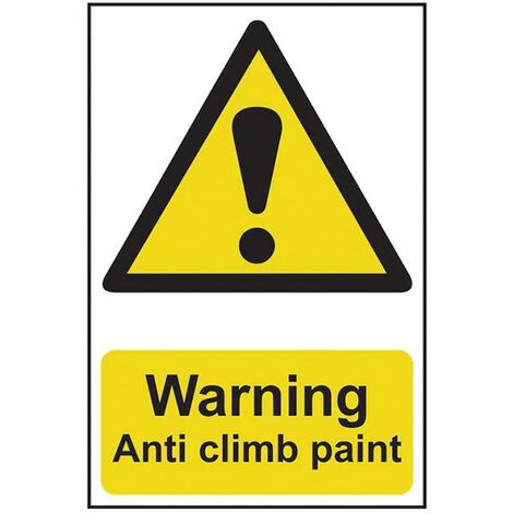 Scan 1113 Warning Anti Climb Paint - PVC 200 x 300mm SCA1113 (1/3)