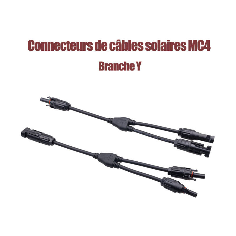 Connecteur MC4 câble solaire séparateur Y câble de panneau solaire mâle et  femelle FMMM panneau solaire photovoltaïque connecteur de branche Y 1 paire