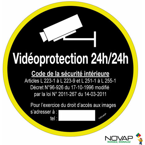 Panneau Vidéoprotection 24/24 - haute visibilité - Ø 80mm - 4091068