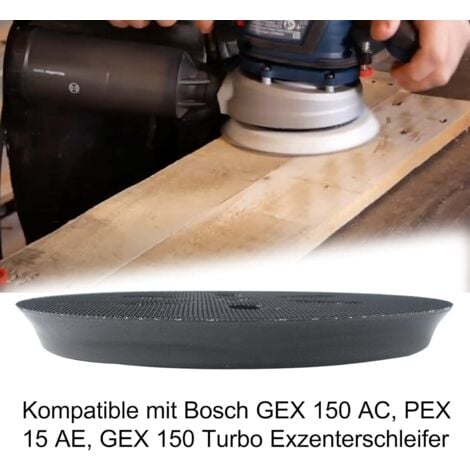Compatible avec Bos-ch Gex 150 AC, PEX 15 AE, GEX 150 Turbo Ø 150 mm avec vis, disque de ponçage compatible Bosch