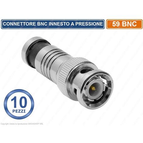 CONFEZIONE 10 PEZZI CONNETTORE BNC MASCHIO FINALE CON INNESTO A PRESSIONE PER CAVO COASSIALE RG59 CCTV DVR