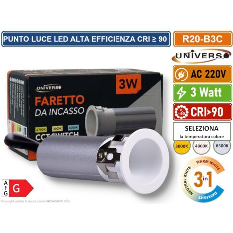 UNIVERSO R20-B3C FARO FARETTO LED PUNTO LUCE SPOT LIGHT ROTONDO COLORE BIANCO ARGENTO DA INCASSO 3W CCT SWITCH TEMPERATURA COLORE SELEZIONABILE
