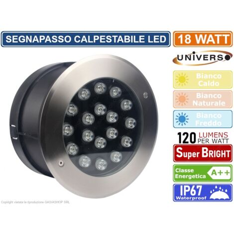 FARETTO SEGNAPASSO CALPESTABILE LED DA INTERRAMENTO 18 WATT SMD POWER LED IP67 - Colore Luce:Bianco Caldo