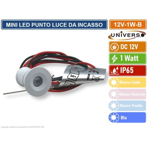 UNIVERSO 12V-1W-B PUNTO LUCE FARETTO LED DA INCASSO 1W DC 12V DA ESTERNO IP65 - Colore Luce:Bianco Naturale