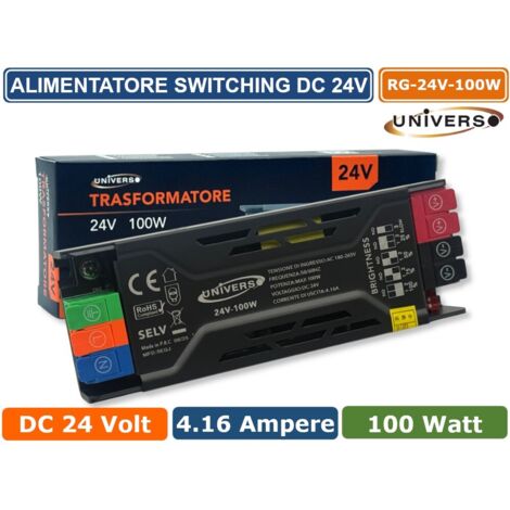 UNIVERSO RG-24V-100W ALIMENTATORE SWITCHING DIMMER CON REGOLAZIONE LUMINOSITA' DC 24V 4.16A 100W IP20