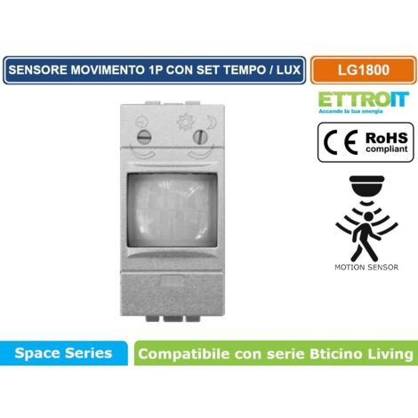 ETTROIT SENSORE DI MOVIMENTO 1 MODULO SILVER CON REGOLAZIONE TEMPO/LUX COMPATIBILE CON SERIE BTICINO LIVING – SKU LG1800