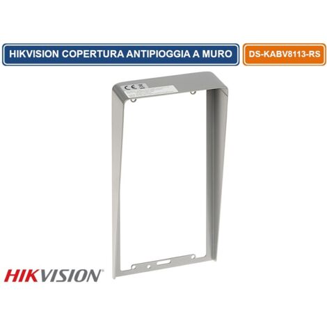 HIKVISION DS-KABV8113-RS FLUSH TETTUCCIO PROTETTIVO ANTIPIOGGIA PER MONTAGGIO A PARETE POSTAZIONE ESTERNA DS-KV8X13-WME1