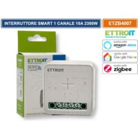 ETTROIT ETZB4007 MODULO INTERRUTTORE RELÈ SMART TUYA WI-FI 1 CANALE ON/OFF 10A COMPATIBILE CON AMAZON ALEXA E GOOGLE HOME