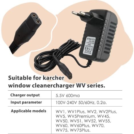 5,5 V Chargeur Compatible avec Les Nettoyeur Lave Vitres Karcher WV1, WV1 Plus, WV2 Plus, WV2, WV5, WV5 Premium 2nd génération, WV51, WV55, WV60, WV70, Câble d'alimentation de Rechange