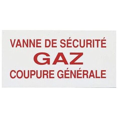Panneau réglementaire Vanne gaz coupure générale en PVC épaisseur 2 mm - CODITHERM DISTRIBUTION