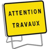 PANNEAU 800X600 ATTENTION TRAVAUX SUR PIED
