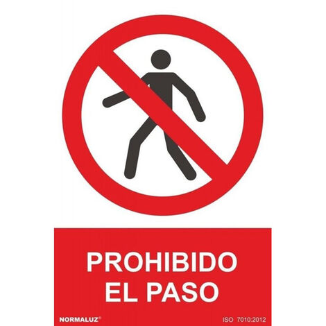 Cartel señal 210x300mm pvc prohibido el paso normaluz