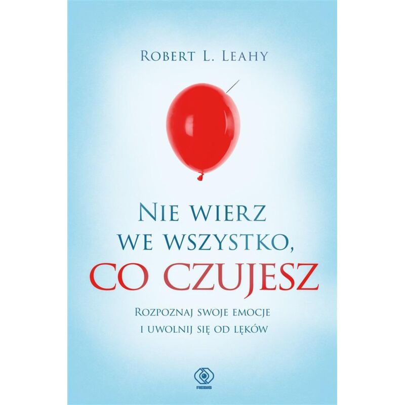 Glaube nicht alles, was du fühlst