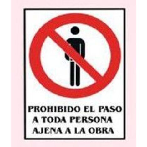 SEÑAL FIJA PROHIBIDO PERS AJENA - 40X30 CM (1/4)