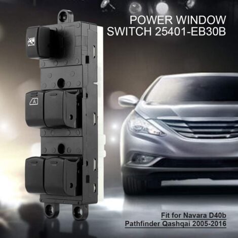Zoternen Bouton Leve Vitres pour Nissan Qashqai J10 Navara d40 Pathfinder Porte Avant Électrique Interrupteur Lève-vitre Principal 2005-2016 25401-EB30B