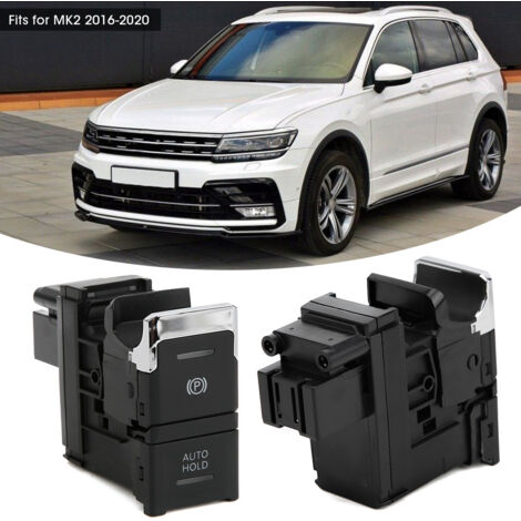 Interrupteur De Frein à Main électronique - Référence 5NG927225 - Compatible MK2 2016-2020 - En ABS