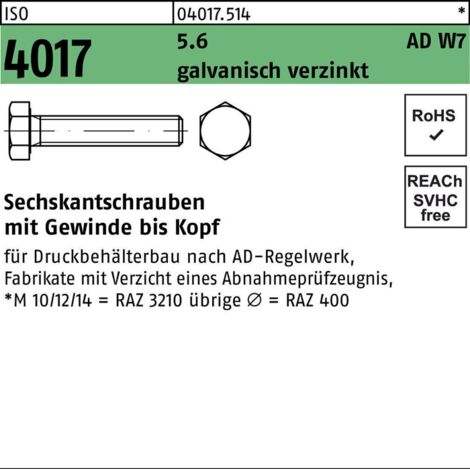 ISO 4017 Sechskantschraube VG nach AD W7 für Druckbehälterbau M14x50 Stahl 5.6 galvanisch verzinkt 100 Stk