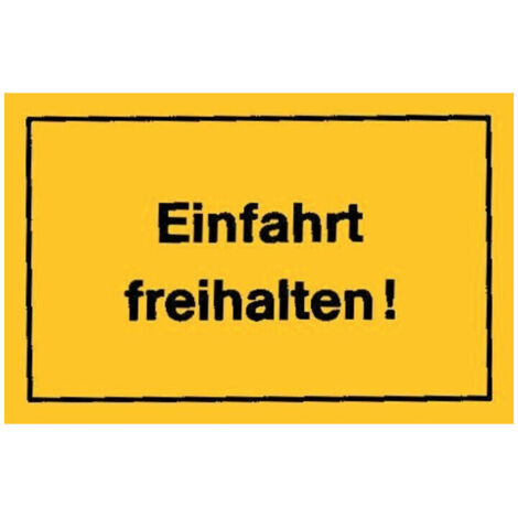 Schild 300x200 Einfahrt freihalten gelb (1/2)