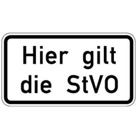 Warn- und Hinweißchild 46, 600x330mm Hier gilt sie StVO RAL-Gütezeichen Folie RA2 (1/2)